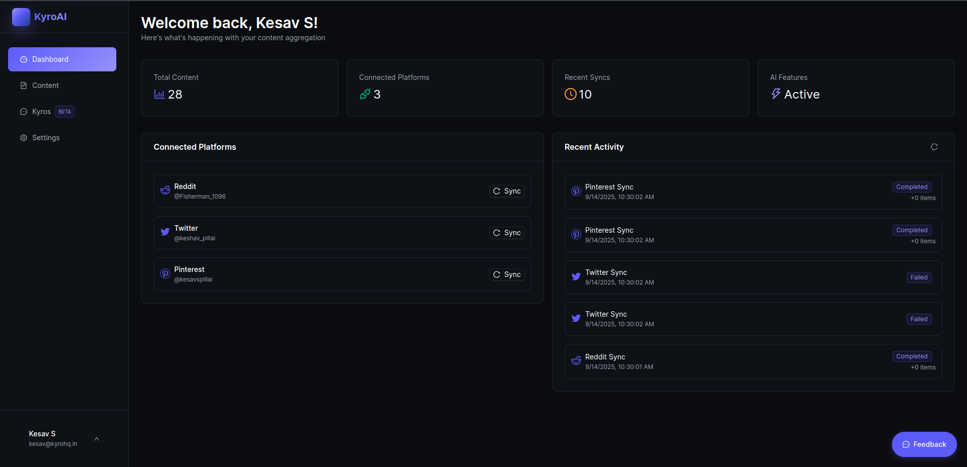 KyroAI Dashboard - Connected platforms and recent activity